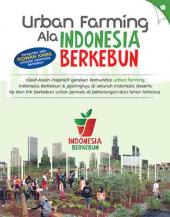 Urban Farming Ala Indonesia Berkebun